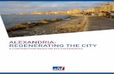 AlexAndriA: regenerAting the city - BEI.orgupfi-med.eib.org/.../09/Alexandrie_publication_AFD.pdf · 7 < From the beginning of the Mohammed Ali era (1805), there was a continuous