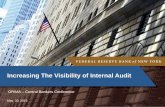 Increasing The Visibility of Internal Audit · 5/20/2015  · Develop Concepts & strategies to market the IA brand Brand Equity - setting value of internal to customers Brand Identity