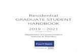 Residential GRADUATE STUDENT HANDBOOK · 2019. 11. 13. · 1 INTRODUCTION This Handbook provides information about policies, people, places, procedures, rules, and facts that affect
