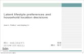 Latent lifestyle preferences and household location decisionsbin.t.u-tokyo.ac.jp/kaken/pdf/2010_kokubun.pdf · 2.補足 ～潜在クラス分析とは？ 9 いくつまでのクラスを考えれば、局所独立な状態になる