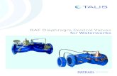 RAF Diaphragm Control Valves for Waterworks Waterworks … · RAF Diaphragm Valve for Waterworks 3 RAF Valves are used for general water supply and irrigation. The RAF valves are