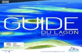 PS - DENV - Guide du Lagon 2015...inscrits sur la Liste du patrimoine mondial en 2008 Organisation des Nations Unies pour l’éducation, la science et la culture Contacts utiles Direction