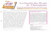 La Gazette des 40 ans de Chassepierre · 2019. 7. 26. · gnie «Princesses Peluches» nous interpellait avec humour et imagination en soulevant des questions sociales. Un homme sans