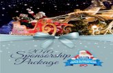 Sponsorship 2016 Package - parademoncton.ca · Sponsorship Package 2016 . The Greater Moncton Santa Claus Parade is proud to be celebrating our 50th edition this year. The first edition,