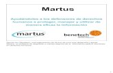 Asocio con Benetech, una organización sin ánimo de lucro ... · • El Programa de Derechos Humanos de Benetech produce Martus, un software de documentación seguro, libre y abierto