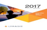 2017 - LYRASIS · Our Member Summit was the first chance for all LYRASIS members to come together in Atlanta and work as a unified group. Leadership Initiative Leaders Forums and