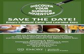 ^ s d, d J - Emory Emory's Annual Camp and Learning Expo Join the Emory WorkLife Resource Center to learn more about the exciting Summer Camps and Learning Programs offered in the