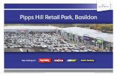 Pipps Hill Retail Park, Basildon€¦ · Pipps Hill Retail Park Designed and produced by THE GROUP Pipps Hill Retail Park asildon anuary 1 Ref: 11 ADDRESS Pipps Hill Retail Park,