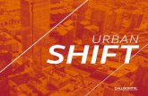 URBAN SHIFT - CallisonRTKL...Driven by the popularity of smartwatches, fitness apps and other tech-related health monitors, the incentive to get up and get moving is further encouraged