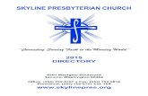 SKYLINE PRESBYTERIAN CHURCHfiles.ctctcdn.com/2fe7be3a001/e9db43ca-0c46-4244-b94a-b6873019… · and serve together. The men and women, boys and girls who call Skyline Presbyterian