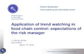 Application of trend watching in food chain control ... · Federal Agency for the Safety of the Food Chain 2. Application of trend watching in annual update of control program •