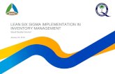 Six sigma implementation in inventory management¹بدالله بقشان.pdfProcess Engineer (Co-Op Trainee) - Unilever (2012 – 2012) Lean Six Sigma Green Belt (LSSGB). Chartered