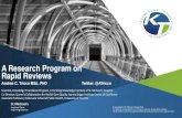 A research program on rapid reviews - Cochrane Methods · PDF file To prospectively evaluate pairs of rapid reviews and systematic reviews on the same review topics with respect to