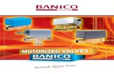 MOTORIZED VALVES - Banico Controls - Home … · MOTORISED SPRING RETURN VALVES 230 Vac (24 Vac and 110 Vac on request), 6 W power consumption. 5 Core, 1 metre cable length with ‘industry