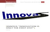 INNOVA “INNOVATION IScivconsultingunisa.weebly.com/.../9/3/...2-innova.pdf · Innova is an engineering firm that provides design ideas and solution for all kinds of situations.