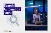 Search Automation 2020 - iab.nl · geautomatiseerd kunnen worden en de betekenis hiervan voor de rol van de marketeer. Een tweede editie van de whitepaper werd in april 2019 gepubliceerd: