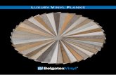 LUXURY VINYL PLANKS - Board Warehouse · Benefits & Structure of the plank 11 – 12 Nottingham 13 – 14 STICK-DOWN VINYL Benefits & Structure of the plank 15 – 16 ... contain