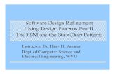 Software Design Refinement Using Design Patterns Part II ... hhammar/rts/adv rts/adv rts... · PDF file FSM pattern language addresses several recurring design problems in implementing