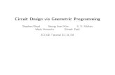 Circuit Design via Geometric Programmingboyd//papers/pdf/iccad04.pdf · 2007. 11. 9. · Trade-oﬀs in optimization ... – other applications in ﬁnance, wireless power control,