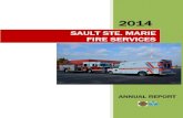 SAULT STE. MARIE FIRE SERVICES...Program and Fire Prevention and Education Programs in conjunction with our Fire Prevention Division. Annually in the community, the fire suppression