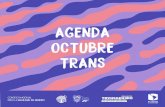 AGENDA OCTUBRE TRANS - Gob · 2018. 10. 22. · MESAS DE DIÁLOGO OCTUBRE TRANS Jueves 25 de octubre 08h30-09h30 Inauguración de las mesas de diálogo “Octubre Trans” Sofía