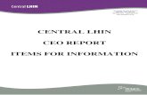 CENTRAL LHIN CEO REPORT ITEMS FOR INFORMATION · 140 Allstate Parkway Suite 210 Markham, ON L3R 5Y8 905-948-1872 1-866-392-5446  CENTRAL LHIN CEO REPORT ITEMS FOR INFORMATION