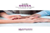 Guide ORIZEA - AGIRC ARRCO · Fiche pratique 4 : Les droits des résidents 40 Fiche pratique 5 : La protection des personnes 43 ... Monter les escaliers, enjamber le rebord de la