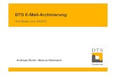 DTS E-Mail-Archivierung Neu-1 E-Mail... · 2009. 9. 6. · Citrix Datacore Microsoft Hardware PC-Systeme / Notebooks Server / Backup/ Storage IT-Lösungen Netzwerk Portale Server