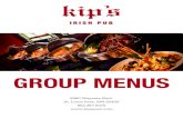 GROUP MENUS - Kip's Irish Pub & Restaurant · GROUP MENUS IRISH PUB 9960 Wayzata Blvd. St. Louis Park, MN 55426 952.367.5070