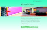 Acoustic Panel System · 2016. 7. 7. · Acoustic Panel System ... The backing wall, to which the Wallsorba acoustic panels are to be fi xed, must have a continuous solid backing
