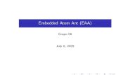 Embedded Atom Ant (EAA) Atom Ant (EAA) Grupo 06 Introdu«©c~ao Trabalhos relacionados EAA-Core EAA Objetivos