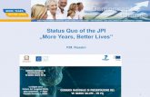 Status Quo of the JPI - APRE · Scientific Technical Secretariat WG 1 WG 2 WG 3 WG 4 WG 5 Working Groups Societal ... (3rd meeting) •One-Page-Papers End of March 2012 •WG reports