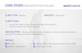 CLIENT GOALS CASE STUDY: Beauty/Self-Help …...CASE STUDY: Beauty/Self-Help Focused INDUSTRY - Online Media CLIENT GOALS 1. To grow their visitors through targeted, affordable trafﬁc