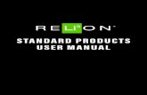 STANDARD PRODUCTS USER MANUAL… · (VS. LEAD-ACID) 3.1. Basic Construction RELiON LiFePO4 battery packs include two main components: 1. Individual cells assembled inside a plastic