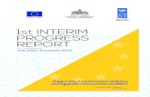 1st INTERIM PROGRESS REPORT - UNDP · 2019. 12. 27. · 1st INTERIM PROGRESS REPORT For the period: July 2012 – December 2013 Supporting Social Inclusion of Roma and Egyptian Communities