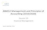 Session 10 Financial Management - My LIUCmy.liuc.it/MatSup/2019/A86012/Slides Session 10 No Graphics .pdf · 7. Review session2 21. Recording long-lived assets and investments 8.