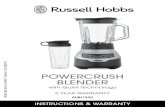 POWERCRUSH BLENDER · blender jar, but only after stopping the blender. Turn the blender OFF before using a utensil. 7. Open the ingredient slot to add ingredients while the blender