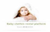 Baby clothes rental platform - ielab.ie.nthu.edu.twielab.ie.nthu.edu.tw/2017_eiProject2/ppt/106034546.pdf · All package has Return Address Tag , just tie it on package, then return