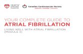 YOUR COMPLETE GUIDE TO ATRIAL FIBRILLATIONccs.ca/images/Images_2017/Afib-Module3-ENG_REVISED.pdf · Non‑drug treatments or procedures (like ablation or cardioversion) may also be
