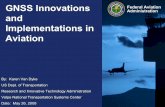 GNSS Innovations Administration Federal Aviation and ...€¦ · Office of Science and Technology Policy Department of Commerce. Federal Aviation 4 4 Administration ... directions