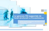 Le garanzie FEI supportate da fondi strutturali e d’investimento · 2018. 3. 20. · L’impatto del FEI 4 “ ” Impegni totali EUR 3.3 miliardi (2014) EUR 7 miliardi (2015) Partners