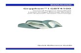 Gryphon™ I GBT4100 · 2.1 Datalogic grants to End User a non-exclusive, non-transferable, perpetual license to use the Software, solely on the Datalogic Product in which it is embedded