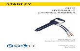 CH15 HYDRAULIC CHIPPING HAMMER - Stanley Infrastructure€¦ · The CH15 Hydraulic Chipping Hammer will provide safe and dependable service if operated in accordance with the instructions