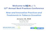 New and Innovative Practices and Treatments in Tobacco ... · Single Session: 8:30am – 12:00 noon Multiple Session: 8:30am – 4:30pm Interested in hosting a regional training?
