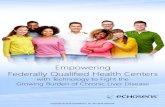 Federally Qualified Health Centers - echosensechosens.us/wp-content/uploads/2019/09/Empowering-Federally-Qua… · For the nation’s Federally Qualified Health Centers (FQHCs), community-based