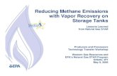 Reducing Methane Emissions with Vapor Recovery …...Company 2004 Annual Reductions (Mcf) Company 1 1,273,059 Company 2 614,977 Company 3 468,354 Company 4 412,049 Company 5 403,454
