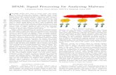 SPAM: Signal Processing for Analyzing Malware · 2016. 5. 18. · 1 SPAM: Signal Processing for Analyzing Malware Lakshmanan Nataraj, Student Member, IEEE, B.S. Manjunath, Fellow,