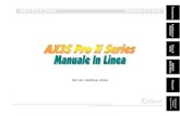 AX3S Pro II Series Manuale In Linea - ELHVB€¦ · AX3S Pro II Series Manuale In Linea Installazione Hardware . ˇ . 6 8 ˝,˝ ˚ ˜ ; # # " / 7 6 ˝