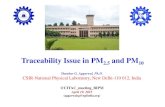 Traceability Issue in PM and PM develop PM CRM Source of uncertainty Distribution, Type A or B Relative standard uncertainty SC DOF HVS-118 HVS-119 HVS-120 HVS-121 HVS-122 IND-232