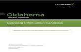 Oklahoma Department of Insurance Licensing Information ... · 7/20/2008  · Bail Bondsman are required to complete 16 hours of prelicensing education prior to being eligible to take